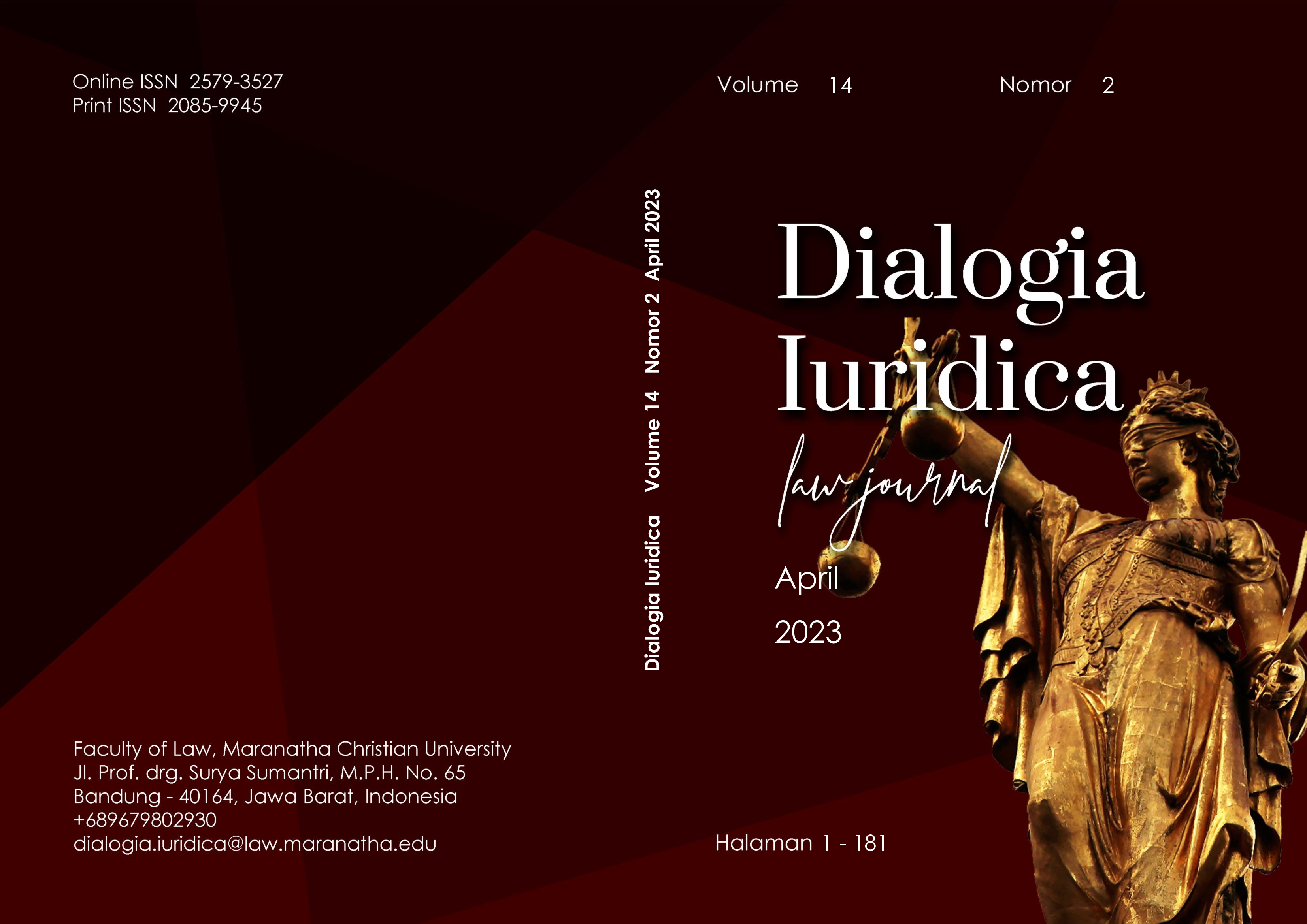 					View Vol. 14 No. 2 (2023): Vol. 14 No. 2 (2023): Dialogia Iuridica Journal Vol. 14 No. 2 Year 2023
				