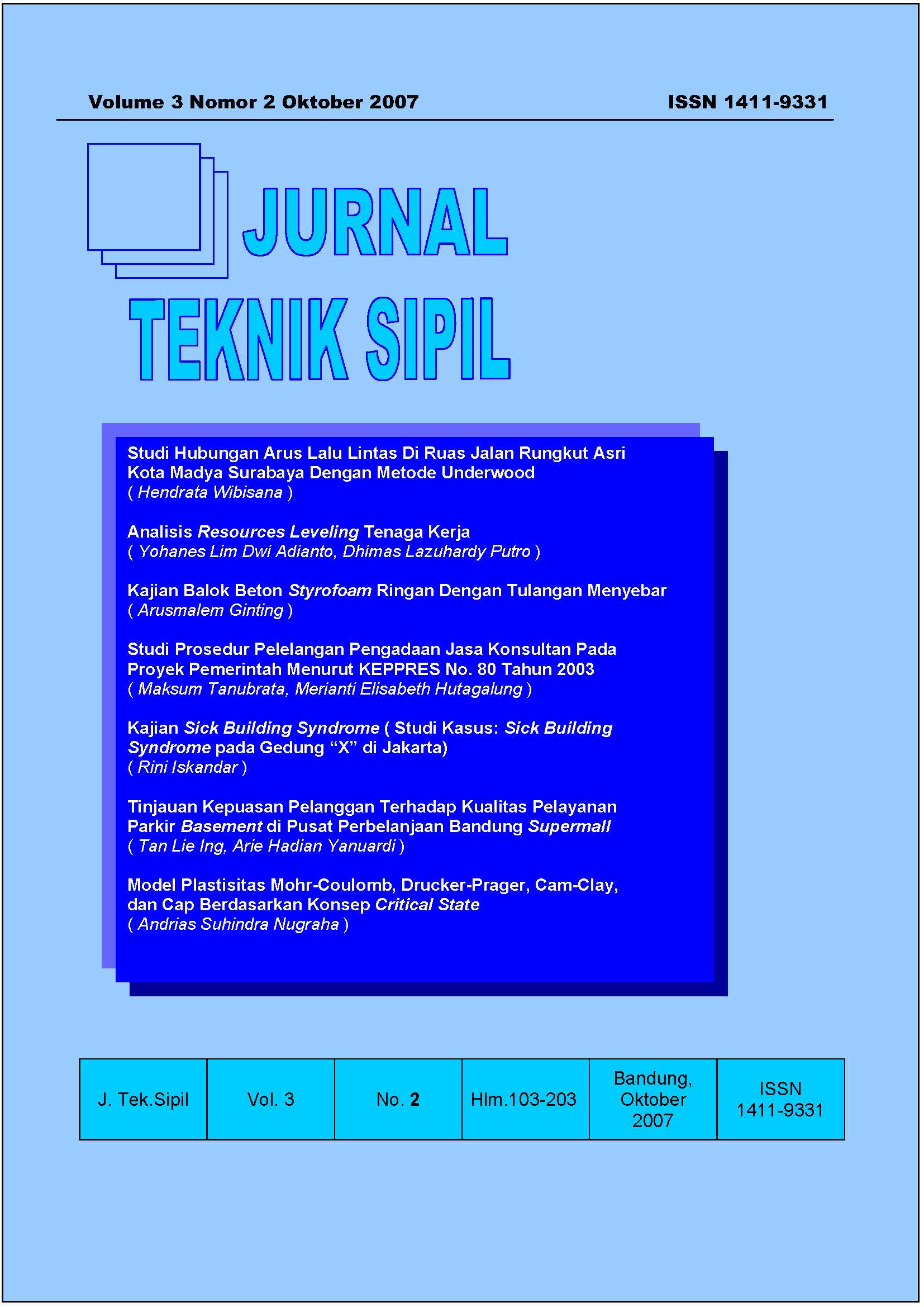 					View Vol. 3 No. 2 (2007): Jurnal Teknik Sipil
				