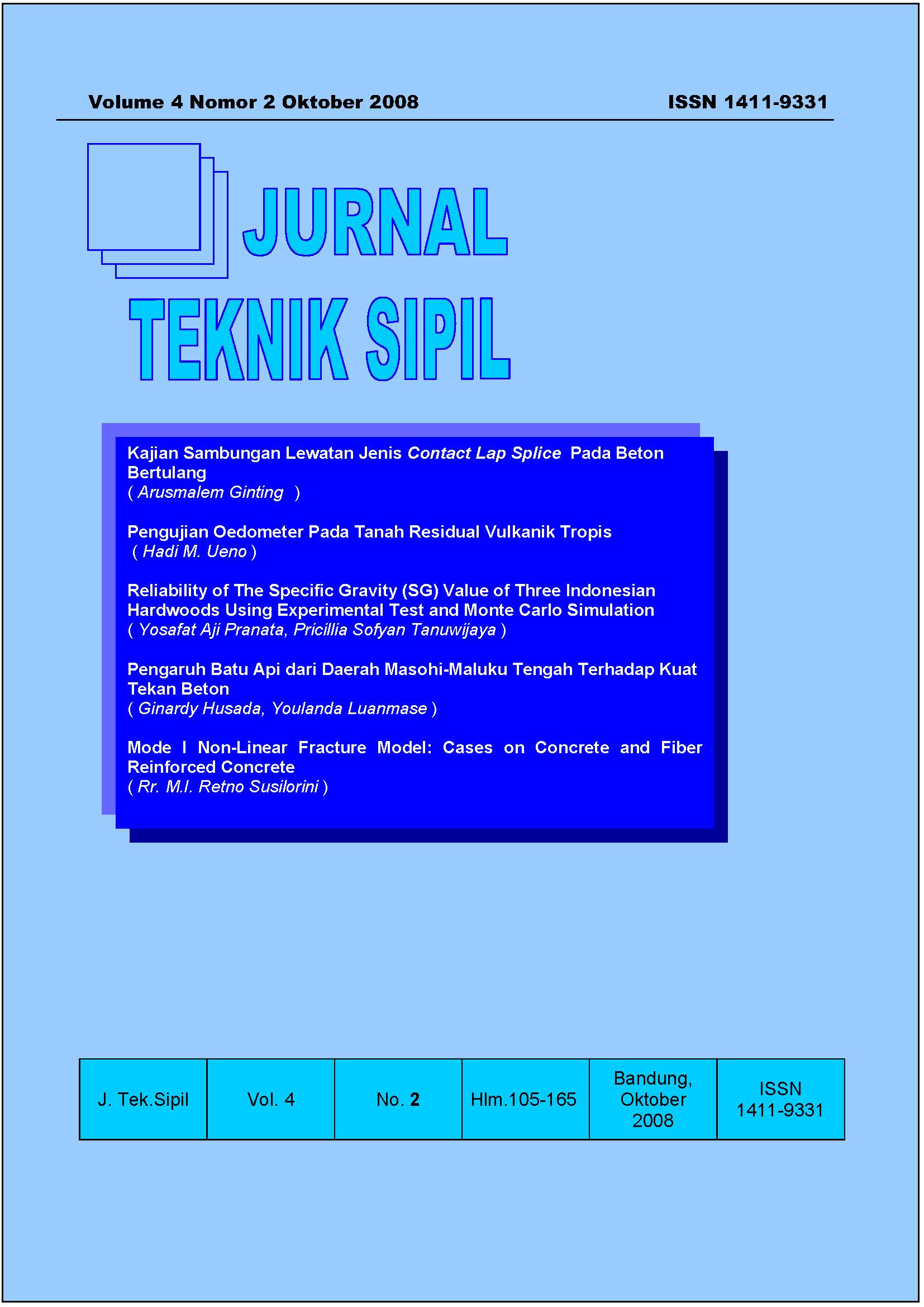					View Vol. 4 No. 2 (2008): Jurnal Teknik Sipil
				
