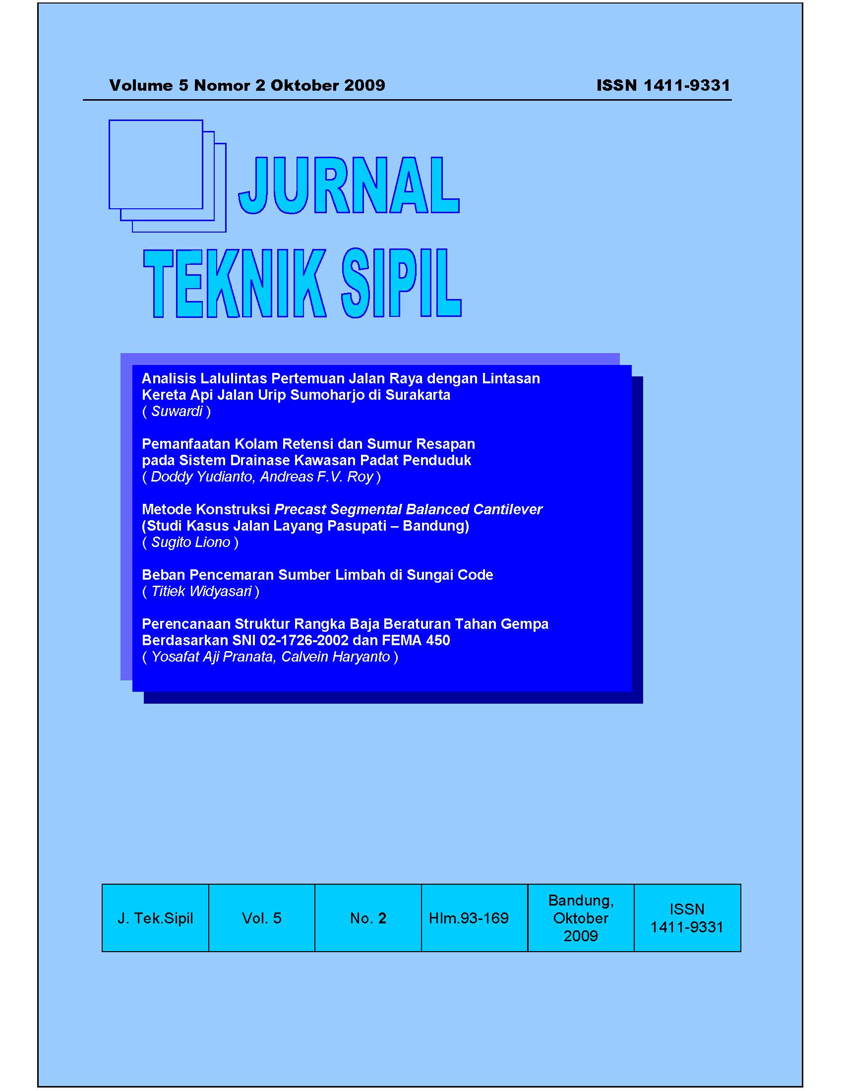 					View Vol. 5 No. 2 (2009): Jurnal Teknik Sipil
				