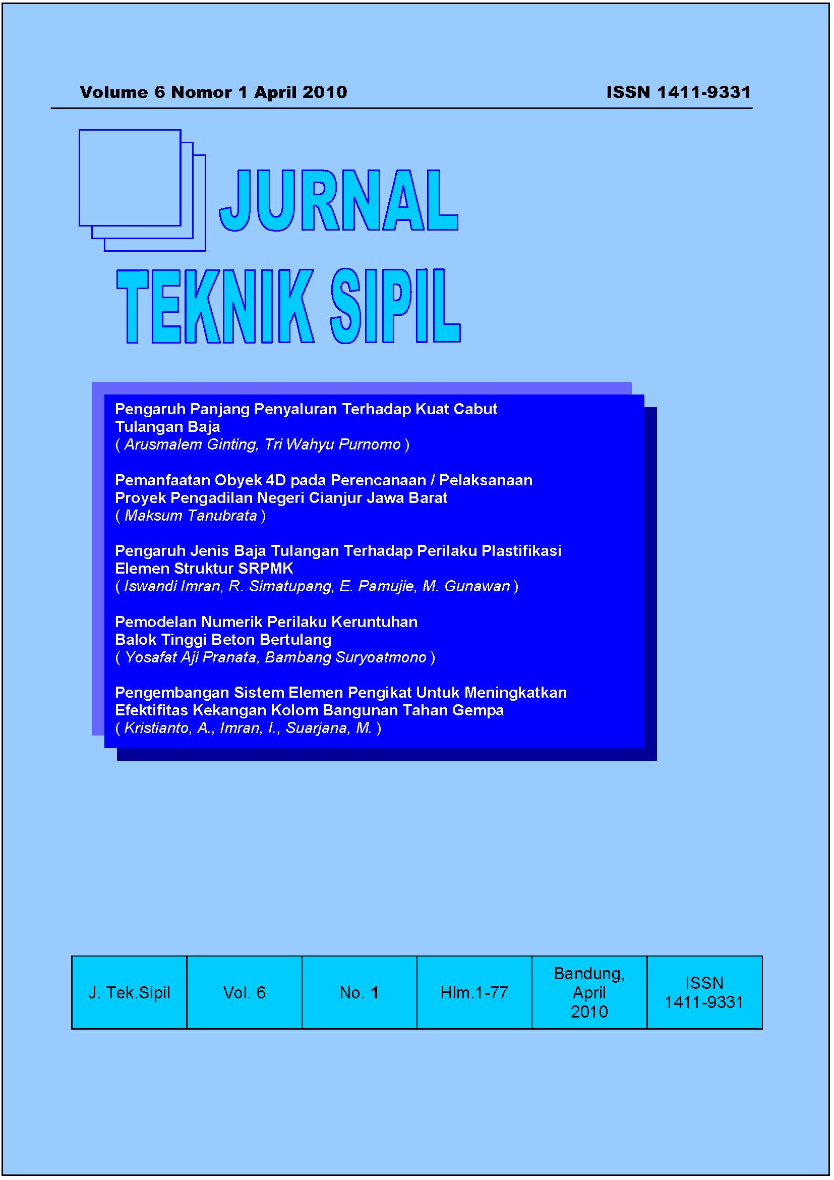 					View Vol. 6 No. 1 (2010): Jurnal Teknik Sipil
				