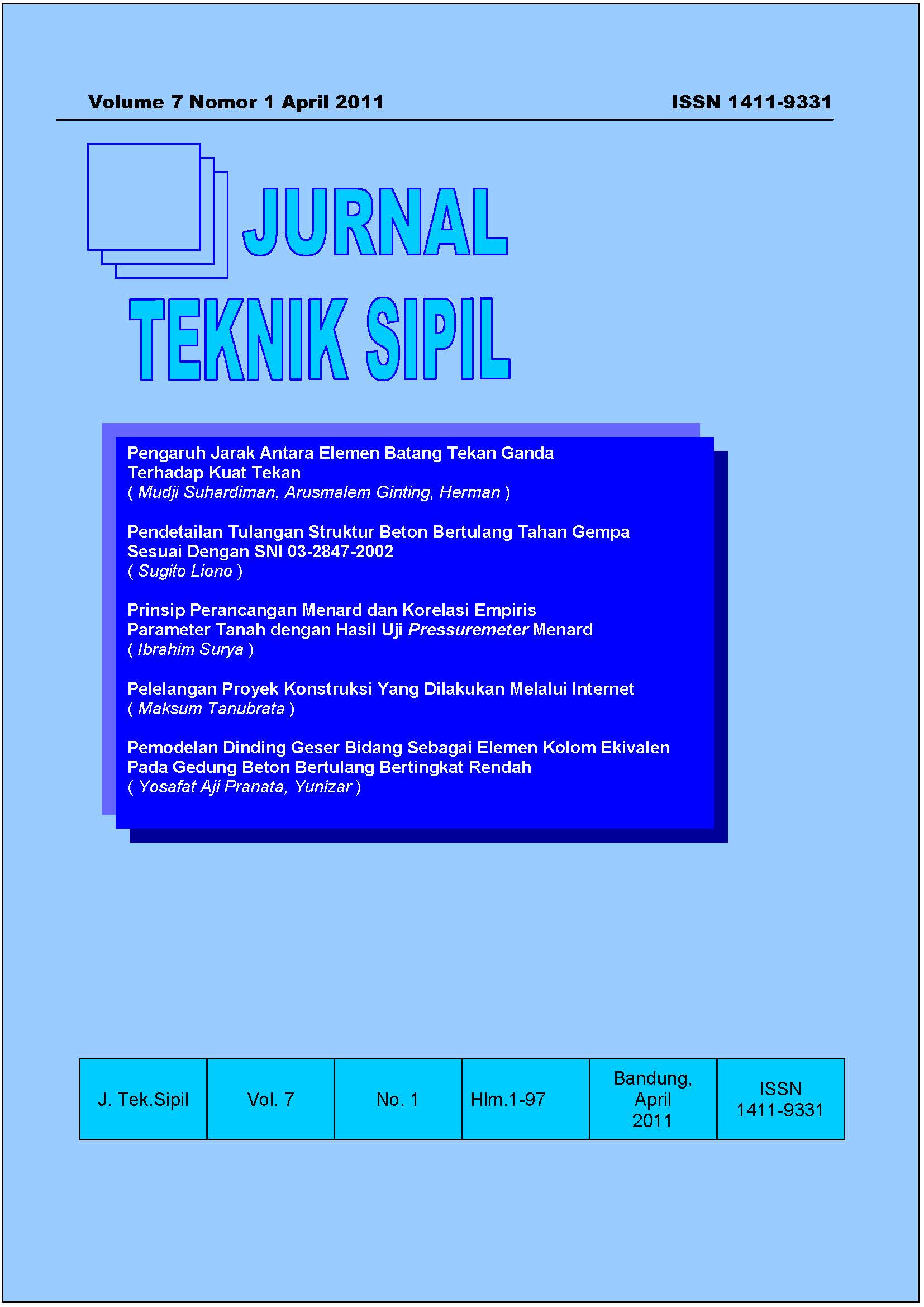 					View Vol. 7 No. 1 (2011): Jurnal Teknik Sipil
				