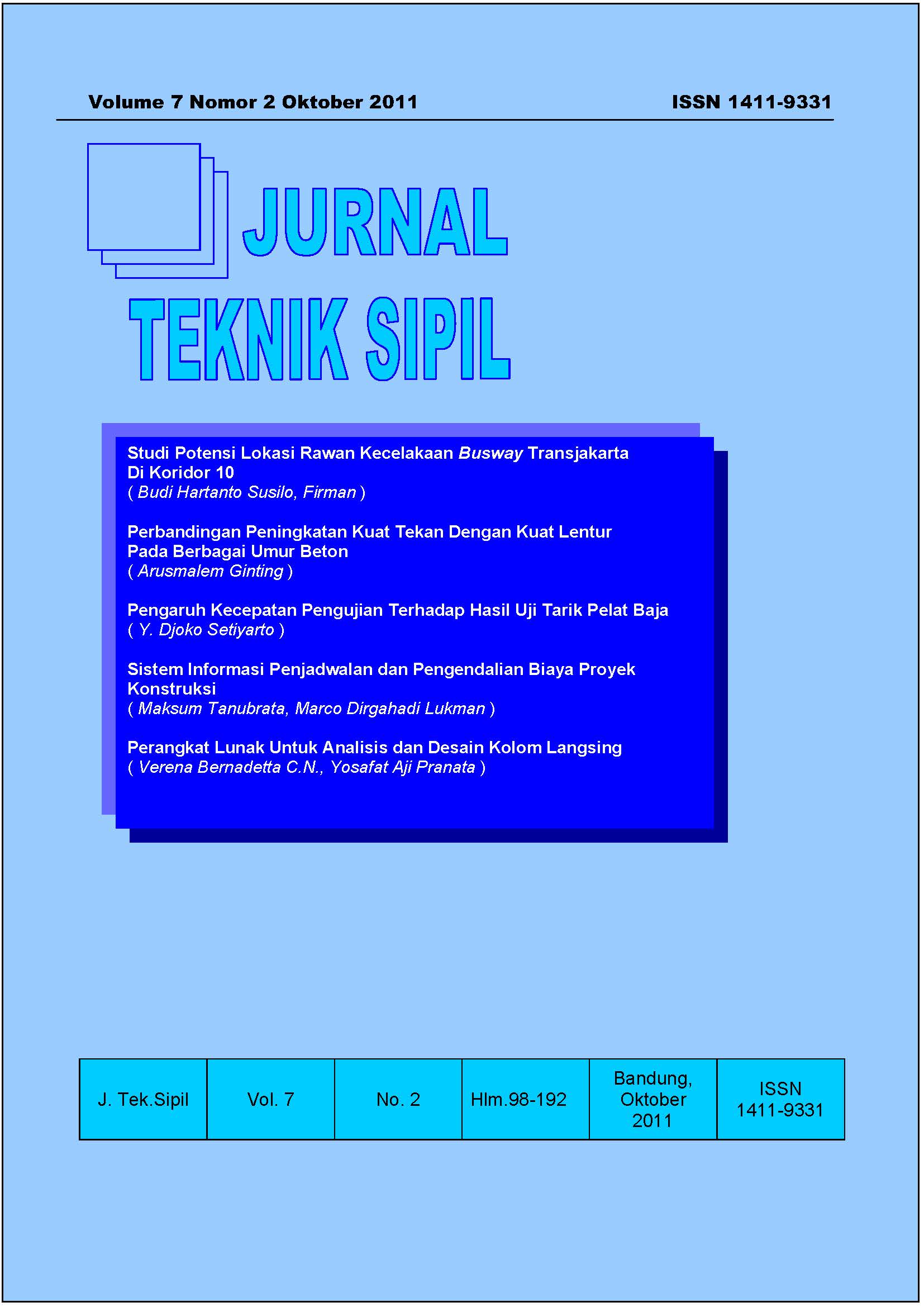 					View Vol. 7 No. 2 (2011): Jurnal Teknik Sipil
				