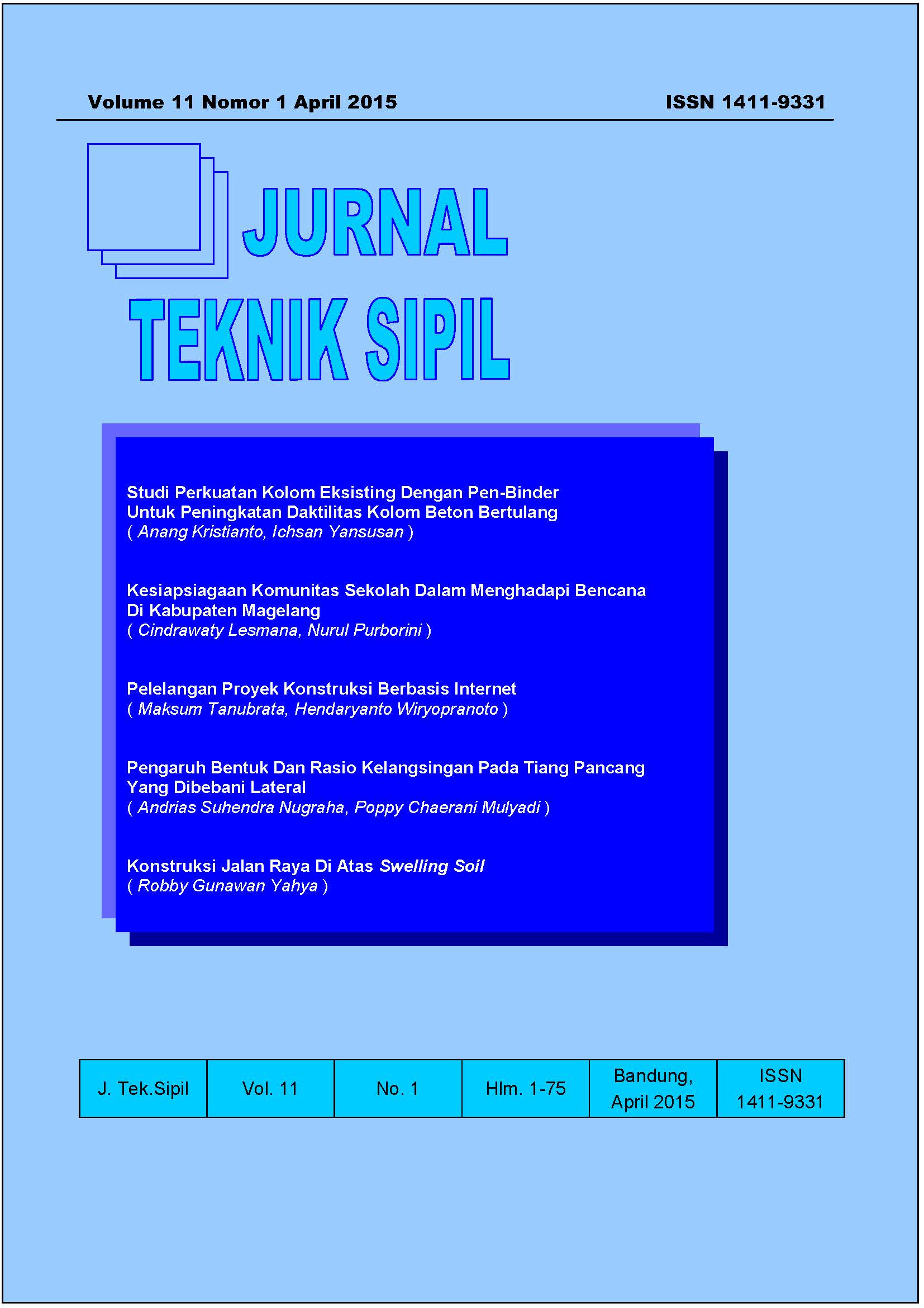 					View Vol. 11 No. 1 (2015): Jurnal Teknik Sipil
				
