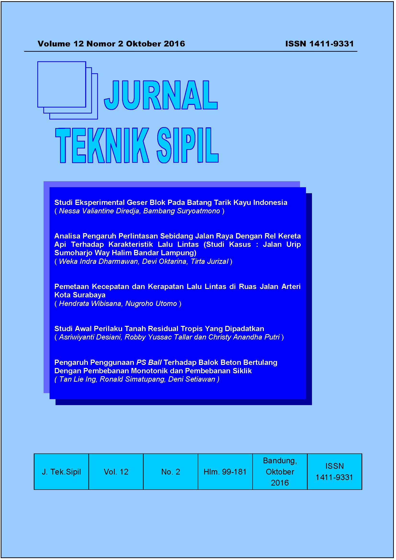 					View Vol. 12 No. 2 (2016): Jurnal Teknik Sipil
				