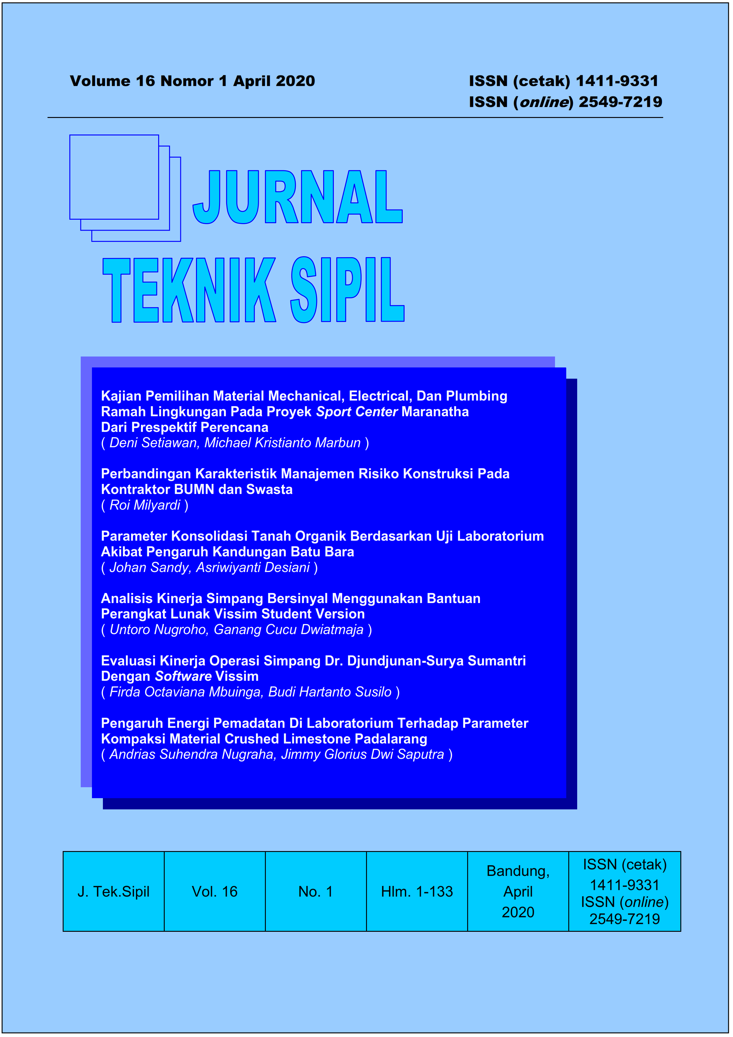 					View Vol. 16 No. 1 (2020): Jurnal Teknik Sipil
				